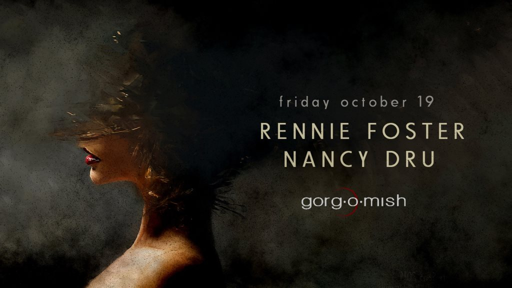 Rennie Foster & Nancy Dru — event flyer, 19 October 2018