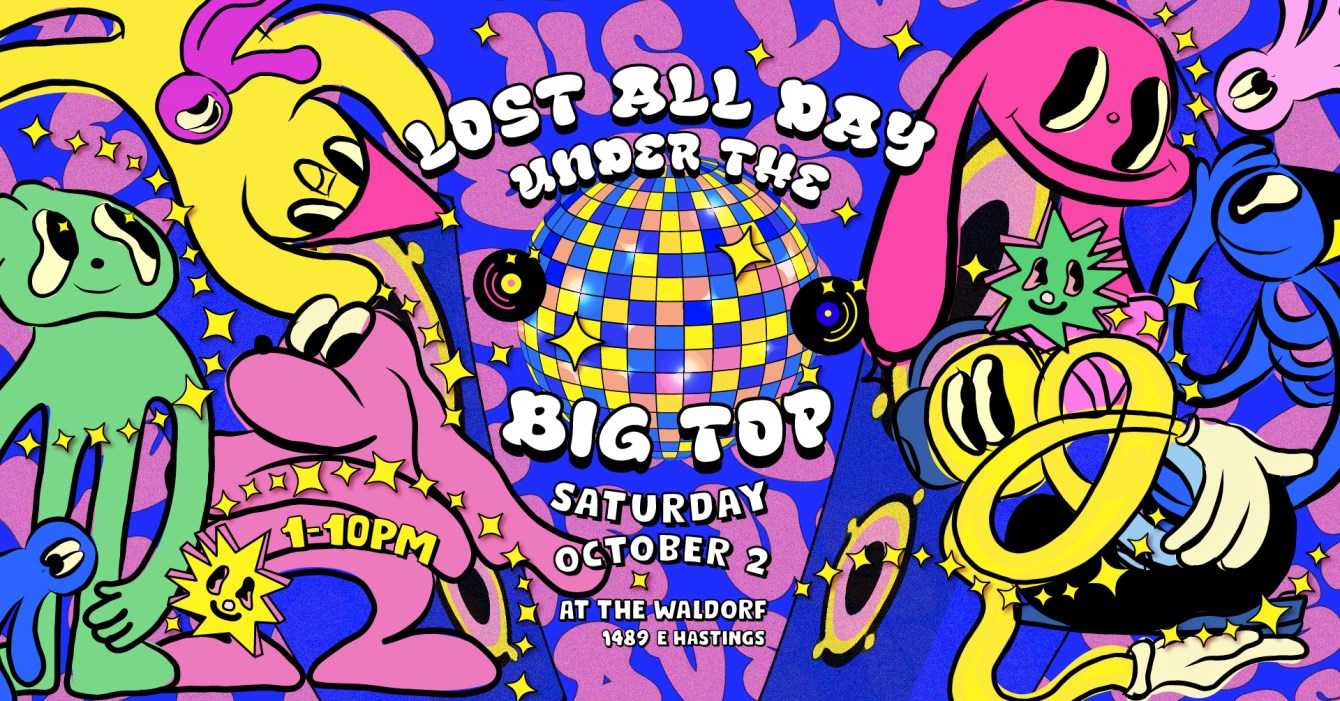 Lost All Day 02.10 (Under the Big Top) — event flyer, 02 October 2021