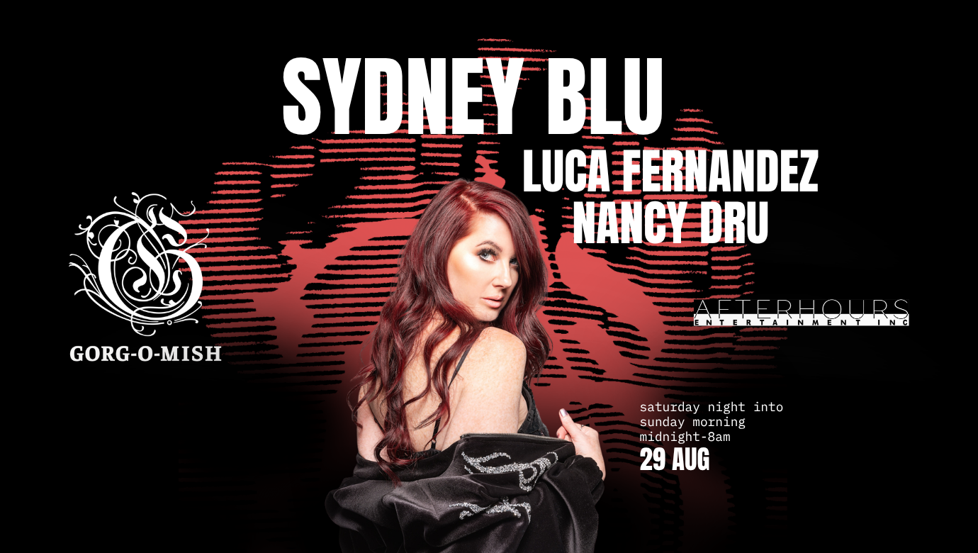 Gorg-O-Mish flyer featuring Sydney Blu, Luca Fernandez and Nancy Dru