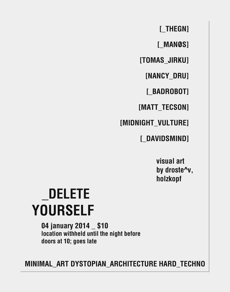 _delete Yourself — event flyer, 04 January 2014