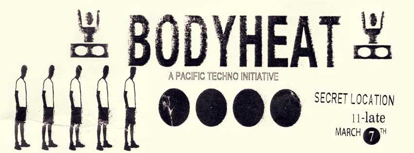 Bodyheat — event flyer, 07 March 2015