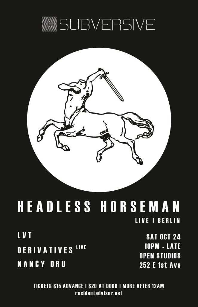 Subversive presents Headless Horseman — event flyer, 24 October 2015