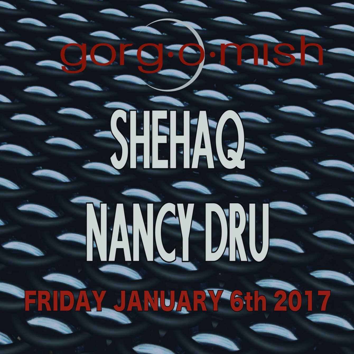 Shehaq & Nancy Dru — event flyer, 06 January 2017